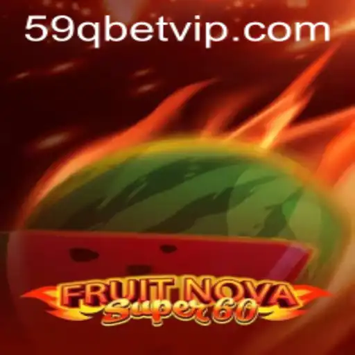 Descubra o Mundo de FruitNovaSuper60 com 59qbet