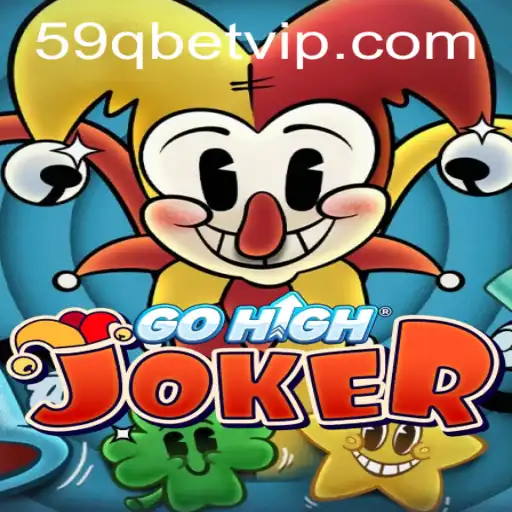 Explorando GoHighJoker: Um Mundo de Estratégia e Diversão com 59qbet
